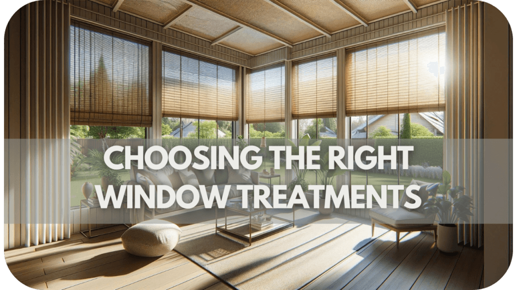 Choosing the Right Window Treatments