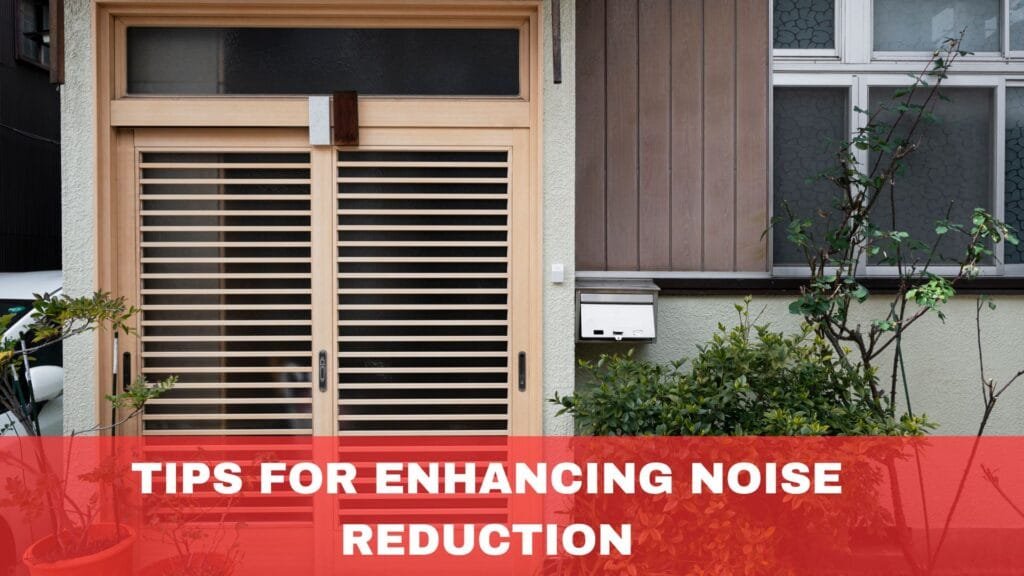 Additional Tips for Enhancing Noise Reduction
