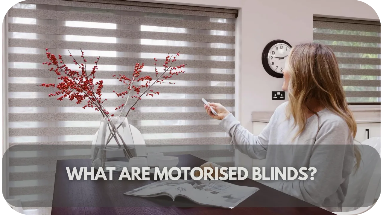 Motorised blinds overview