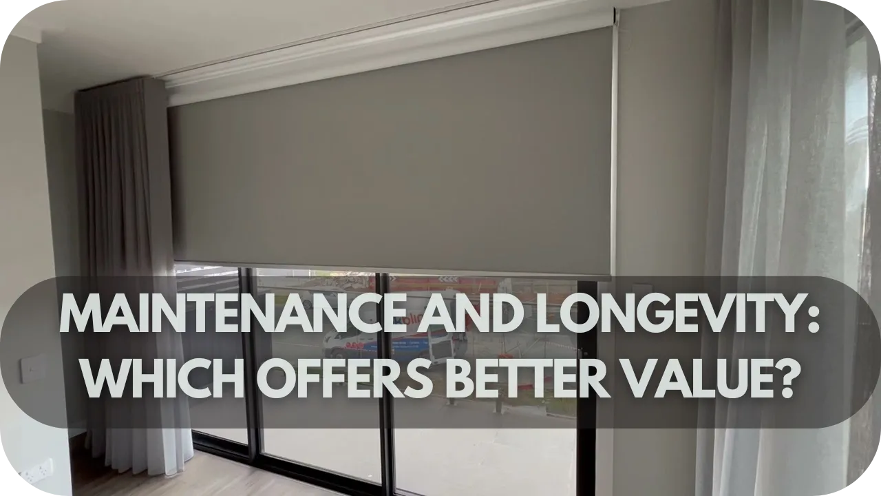 Maintenance: Roller blinds vs curtains