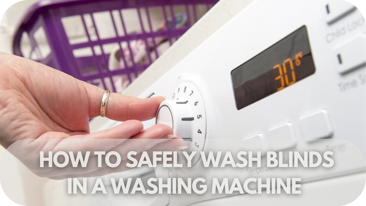 How to safely wash blinds in a machine